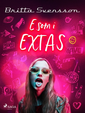 E som i extas (e-bok) av Britta Svensson