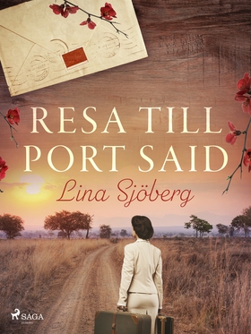 Resa till Port Said (e-bok) av Lina Sjöberg