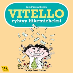 Vitello ryhtyy liikemieheksi (ljudbok) av Kim F