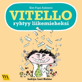 Vitello ryhtyy liikemieheksi (ljudbok) av Kim F