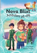 Nova Blixt : Ambulans på väg