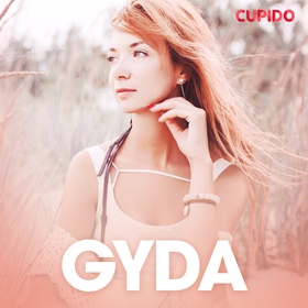 Gyda – eroottinen novelli (ljudbok) av Cupido