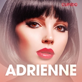 Adrienne – eroottinen novelli
