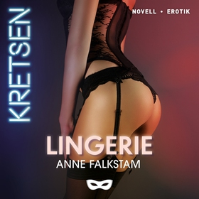 Lingerie (ljudbok) av Anne Falkstam