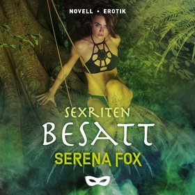 Sexriten: Besatt (ljudbok) av Serena Fox