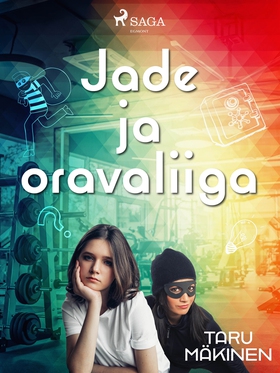 Jade ja oravaliiga (e-bok) av Taru Mäkinen