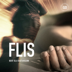Flis (ljudbok) av Bert Ola Gustavssson