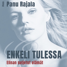 Enkeli tulessa (ljudbok) av Panu Rajala