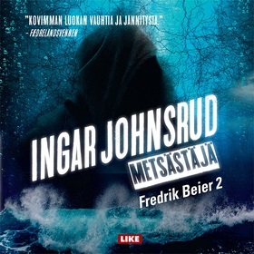 Metsästäjä (ljudbok) av Ingar Johnsrud