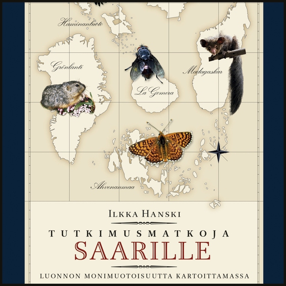 Tutkimusmatkoja saarille (ljudbok) av Ilkka Hanski