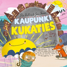 Kaupunki Kukaties (ljudbok) av Pia Krutsin