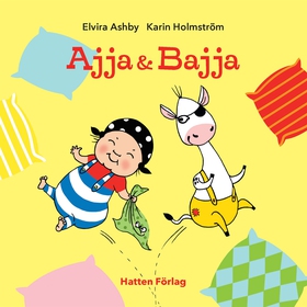 Ajja & Bajja (e-bok) av Elvira Ashby