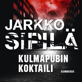 Kulmapubin koktaili (ljudbok) av Jarkko Sipilä
