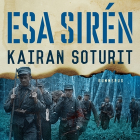 Kairan soturit (ljudbok) av Esa Sirén