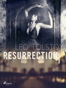 Resurrection I (e-bok) av Leo Tolstoy