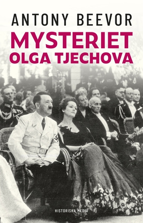 Mysteriet Olga Tjechova (e-bok) av Antony Beevo