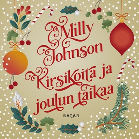 Kirsikoita ja joulun taikaa (ljudbok) av Milly 