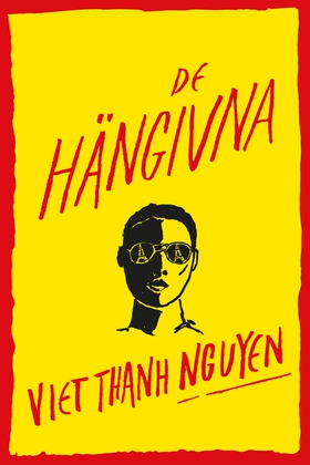 De hängivna (e-bok) av Viet Thanh Nguyen