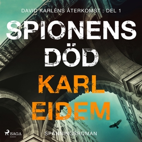 Spionens död (ljudbok) av Karl Eidem