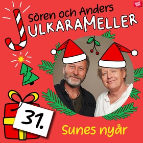 Sunes nyår (ljudbok) av Sören Olsson, Anders Ja