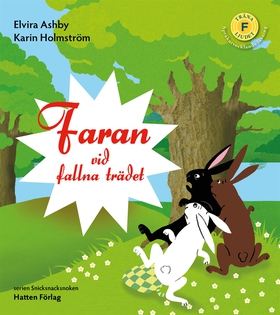 Faran vid fallna trädet (e-bok) av Elvira Ashby