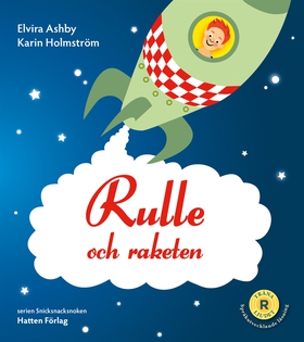 Rulle och raketen (e-bok) av Elvira Ashby
