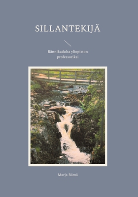 Sillantekijä: Rännikadulta yliopiston professor