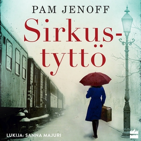 Sirkustyttö (ljudbok) av Pam Jenoff