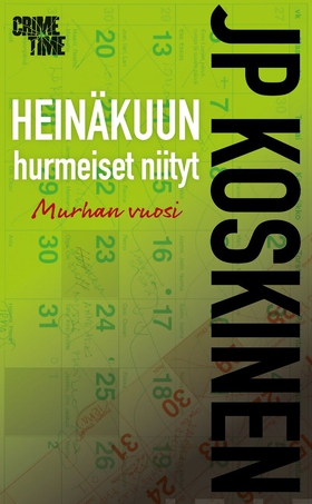 Heinäkuun hurmeiset niityt (e-bok) av JP Koskin