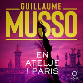 En ateljé i Paris (ljudbok) av Guillaume Musso