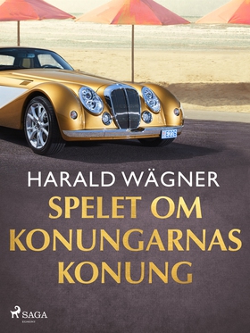 Spelet om konungarnas konung (e-bok) av Harald 