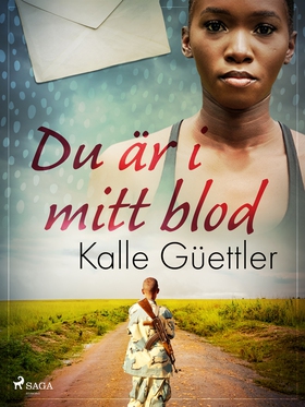 Du är i mitt blod (e-bok) av Kalle Güettler