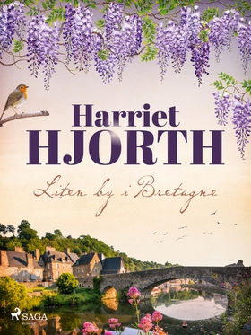 Liten by i Bretagne (e-bok) av Harriet Hjorth