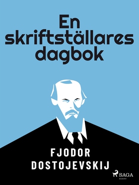 En skriftställares dagbok (e-bok) av Fjodor Dos