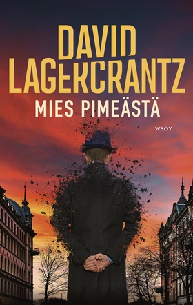 Mies pimeästä (e-bok) av David Lagercrantz