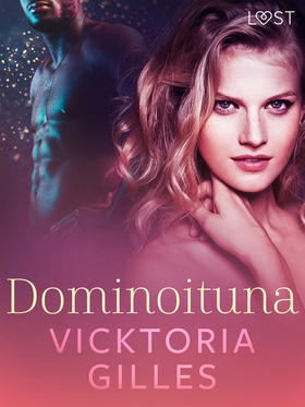 Dominoituna - eroottinen novelli (e-bok) av Vic