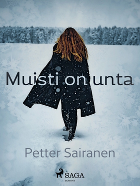 Muisti on unta (e-bok) av Petter Sairanen