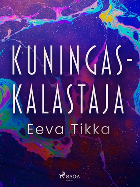 Kuningaskalastaja (e-bok) av Eeva Tikka