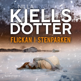 Flickan i Stenparken (ljudbok) av Nilla Kjellsd