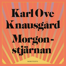 Morgonstjärnan (ljudbok) av Karl Ove Knausgård