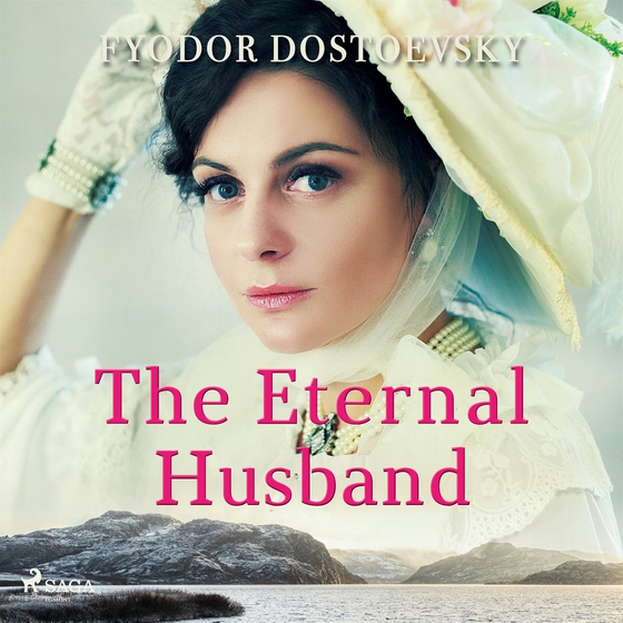 The Eternal Husband (ljudbok) av Fyodor Dostoevsky