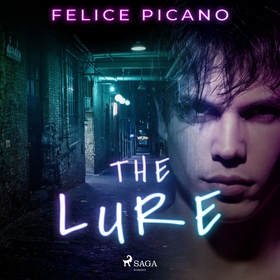The Lure (ljudbok) av Felice Picano