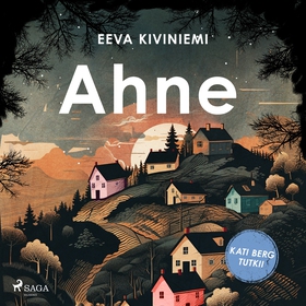 Ahne (ljudbok) av Eeva Kiviniemi