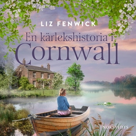 En kärlekshistoria i Cornwall (ljudbok) av Liz 