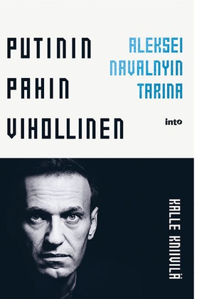 Putinin pahin vihollinen (e-bok) av Kalle Kniiv