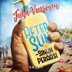 After Sun – sinun perääsi (ljudbok) av Juha Vuo