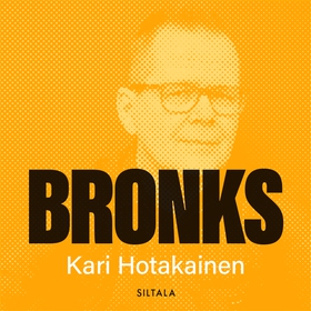 Bronks (ljudbok) av Kari Hotakainen