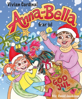 Anna-Bella firar jul (ljudbok) av Vivian Cardin