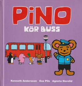Pino kör buss (e-bok) av Eva Pils, Agneta Norel