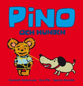Pino och hunden (e-bok) av Kenneth Andersson, E